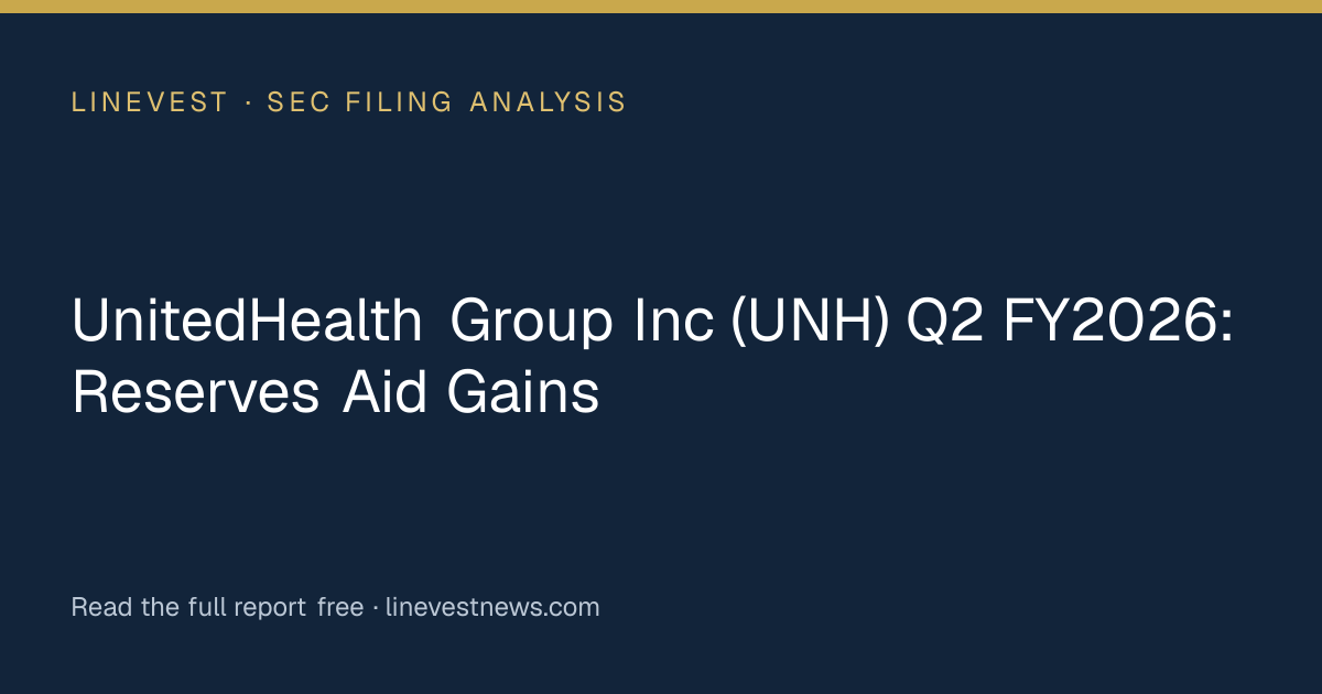 UnitedHealth Group Inc (UNH) Q2 FY2026: Reserves Aid Gains