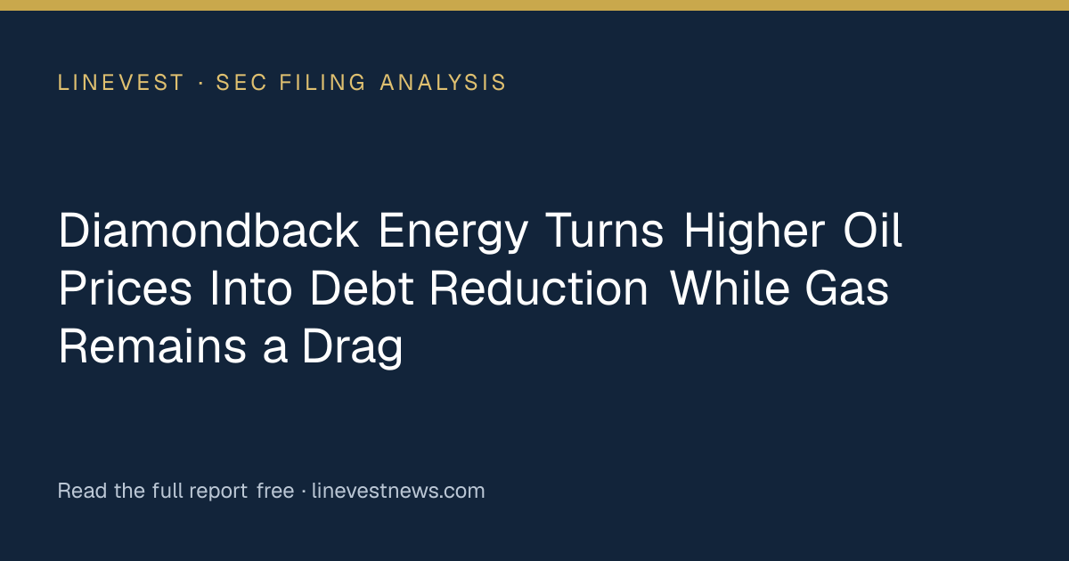 Diamondback Energy Turns Higher Oil Prices Into Debt Reduction While Gas Remains a Drag