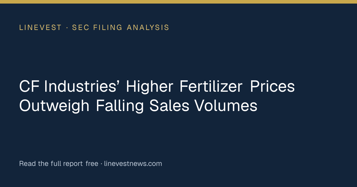 CF Industries’ Higher Fertilizer Prices Outweigh Falling Sales Volumes