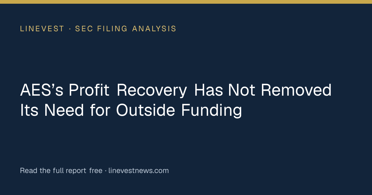 AES’s Profit Recovery Has Not Removed Its Need for Outside Funding