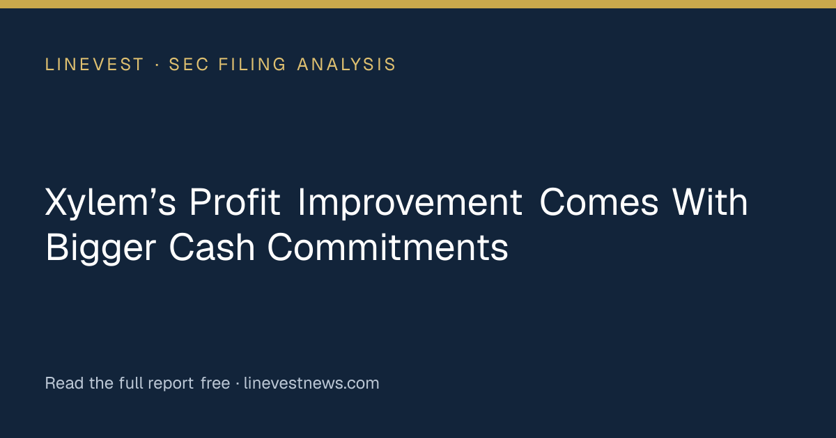 Xylem’s Profit Improvement Comes With Bigger Cash Commitments