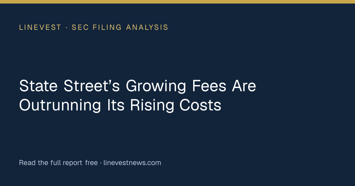 State Street’s Growing Fees Are Outrunning Its Rising Costs
